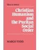 Christian Humanism and the Puritan Social Order - 9780521331296-thumb