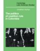 The Politics of Coalition Rule in Colombia - 9780521340557-thumb