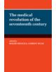 The Medical Revolution of the Seventeenth Century - 9780521355100-thumb