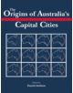 The Origins of Australia's Capital Cities - 9780521362429-thumb