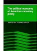 The Political Economy of American Monetary Policy - 9780521363167-thumb