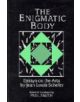 The Enigmatic Body - 9780521372046-thumb