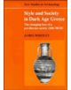 Style and Society in Dark Age Greece - 9780521373838-thumb