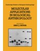 Molecular Applications in Biological Anthropology - 9780521391092-thumb