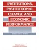 Institutions, Institutional Change and Economic Performance - 9780521397346-thumb