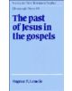 The Past of Jesus in the Gospels - 9780521401135-thumb