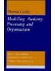 Modelling Auditory Processing and Organisation - 9780521450942-thumb