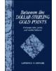 Between the Dollar-Sterling Gold Points - 9780521454629-thumb