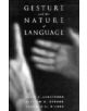 Gesture and the Nature of Language - 9780521462136-thumb