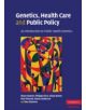 Genetics, Health Care and Public Policy - 9780521529075-thumb