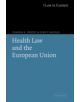 Health Law and the European Union - 9780521605243-thumb