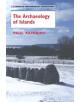 The Archaeology of Islands - 9780521619615-thumb