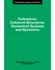 Turbulence, Coherent Structures, Dynamical Systems and Symmetry - 9780521634199-thumb