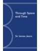 Through Space and Time - 9780521740319-thumb