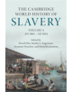 The Cambridge World History of Slavery: Volume 4, AD 1804-AD 2016 - 9780521840699-thumb