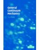 General Continuum Mechanics - 9780521874069-thumb