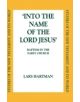 "Into the Name of the Lord Jesus" - 9780567085894-thumb