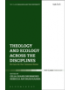 Theology and Ecology Across the Disciplines - 9780567672735-thumb
