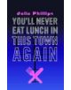You'll Never Eat Lunch in this Town Again - 9780571216239-thumb