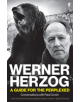 Werner Herzog - A Guide for the Perplexed - 9780571336067-thumb