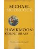 Hawkmoon: Count Brass - 9780575092488-thumb