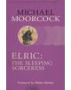 Elric: The Sleeping Sorceress - 9780575113886-thumb
