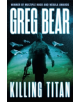 Killing Titan - 9780575133938-thumb