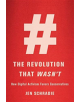 The Revolution That Wasn't - 9780674972339-thumb