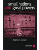 Small Nations and Great Powers - 9780700711628-thumb