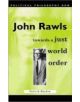 Political Philosophy Now: John Rawls - Towards a Just World Order - 9780708317297-thumb