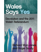 Wales Says Yes - 9780708324851-thumb