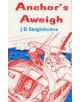 Anchor's Aweigh - 9780713648126-thumb