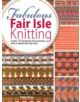 Fabulous Fair Isle Knitting - 9780715337806-thumb