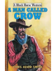 A Man Called Crow - 9780719828287-thumb