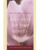Self-Help for Your Nerves - 9780722531556-thumb