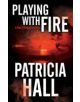 Playing with Fire - 9780727829771-thumb