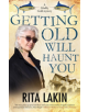 Getting Old Will Haunt You - 9780727888563-thumb