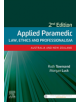 Applied Paramedic Law, Ethics and Professionalism, Second Edition - 9780729543088-thumb