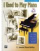 I USED TO PLAY PIANO WITH CD - 9780739035948-thumb