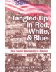 Tangled Up in Red, White, and Blue - 9780742508125-thumb