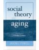 Social Theory and Aging - 9780742519534-thumb