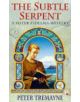 The Subtle Serpent (Sister Fidelma Mysteries Book 4) - 9780747252863-thumb