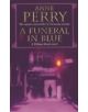 A Funeral in Blue (William Monk Mystery, Book 12) - 9780747263289-thumb