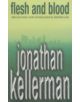 Flesh and Blood (Alex Delaware series, Book 15) - 9780747265009-thumb