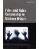 Film and Video Censorship in Modern Britain - 9780748625390-thumb