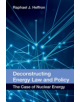 Deconstructing Energy Law and Policy - 9780748696666-thumb