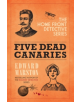 Five Dead Canaries - 9780749016425-thumb