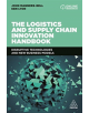 The Logistics and Supply Chain Innovation Handbook - 9780749486334-thumb