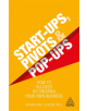 Start-Ups, Pivots and Pop-Ups - 9780749497460-thumb
