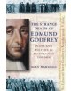 The Strange Death of Edmund Godfrey - 9780750921008-thumb